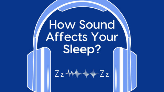 How Sound Affects Your Sleep?