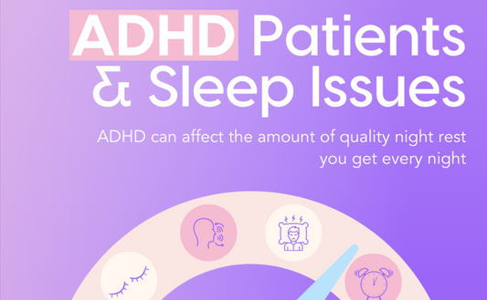ADHD can affect the amount of quality sleep you get